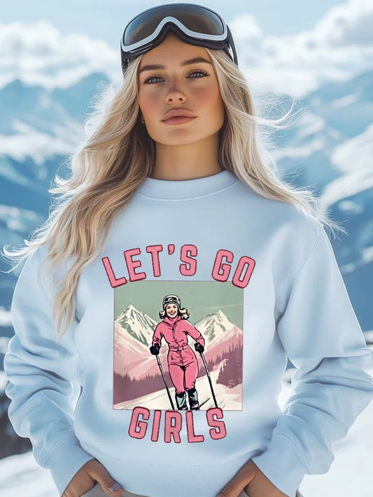 11. Let's Go Girls - Sweat-shirt décontracté Ski Lovers pour femmes